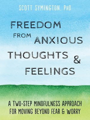 cover image of Freedom from Anxious Thoughts and Feelings